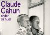 Claude Cahun. Onder de huid Claude Cahun