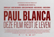 Paul Blanca, Deze Film Redt je Leven Paul Blanca