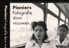Pioniers. Fotografie door vrouwen Pioniers